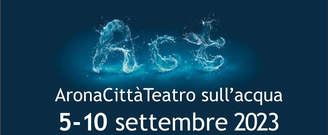Arona Città Teatro sull’acqua 5-10 settembre 2023